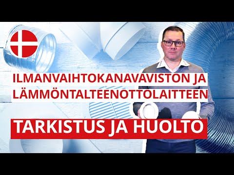 Nilan Suomi - Ilmanvaihtokanaviston ja talteenottolaitteen tarkastus